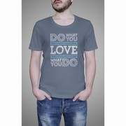 Do What U Love T-Shirt